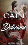 Delicious by Cybill Cain