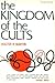 The Kingdom of the Cults