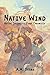 Native Wind (Native Ingenuity #1)