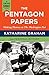 The Pentagon Papers by Katharine Graham
