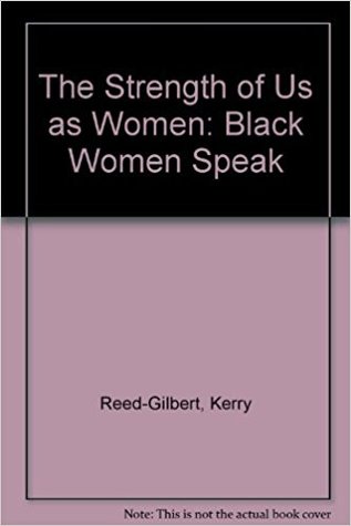 The Strength of Us As Women: Black Women Speak