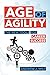 Age of Agility: The New Too...