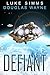 Defiant (The Mythrar War Bo...