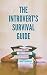 The Introvert's Survival Guide by Chris Giordano The Introvert's Survival Guide by Chris Giordano