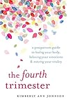 The Fourth Trimes...