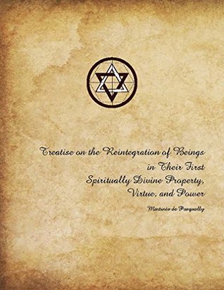 Treatise on the Reintegration of Beings (Kindle Edition)
