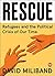 Rescue by David Miliband
