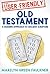 User-Friendly Old Testament...