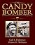 The Candy Bomber by Gail S. Halvorsen