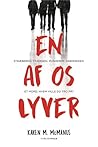 En af os lyver by Karen M. McManus