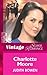 Charlotte Moore (Girlfriends, Book 2) (Mills & Boon Vintage Superromance)