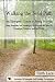 Walking the Soul Path: An Energetic Guide to Being Human