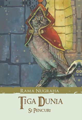 Tiga Dunia: Si Pencuri