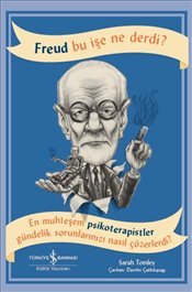 Freud Bu İşe Ne Derdi?