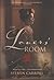 The Lovers' Room by Steven Carroll