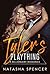Tyler's Plaything