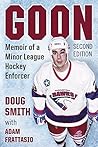 Goon: Memoir of a...