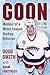 Goon by Doug Smith