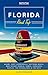 Moon Florida Road Trip: Miami, Fort Lauderdale, Daytona Beach, Walt Disney World, Tampa, Sarasota, Naples, the Everglades & the Keys (Travel Guide)