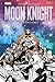 Moon Knight, Vol. 3: Nascita e Morte