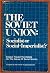 The Soviet Union: Socialist...