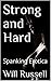 Strong and Hard: Spanking E...