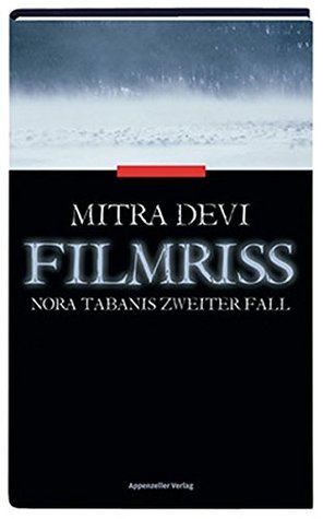 Filmriss (Nora Tabani #2)