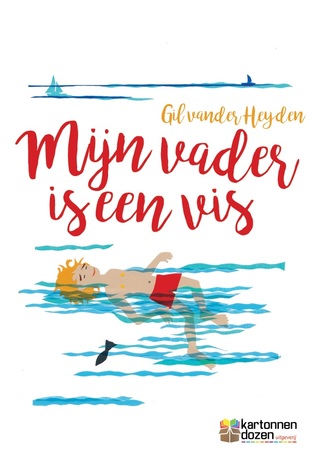 Mijn vader is een vis (Paperback)