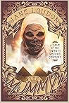 The Mummy!: A Tal...