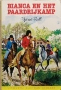 Bianca en het paardrijkamp