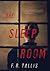 The Sleep Room