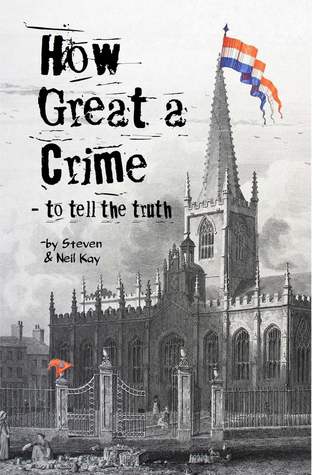 How Great a Crime: to Tell the Truth