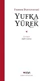 Yufka Yürek