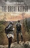 The Great Keeper Boxset by Adelaide Walsh