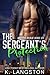 The Sergeant's Protection by K. Langston