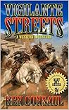 Vigilante Streets: A Western Adventure (The Bonner Saga Book 5) Vigilante Streets: A Western Adventure (The Bonner Saga Book 5)