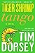 Tiger Shrimp Tango: A Novel (A Serge Storms Adventure Book 16)