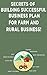 Secrets of Building Successful Business Plan for Farm and Rur... by Andrei Besedin
