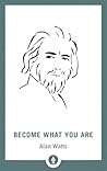 Become What You Are
