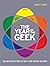 The Year of the Geek: 365 A...