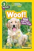 Woof! 100 Fun Facts about Dogs