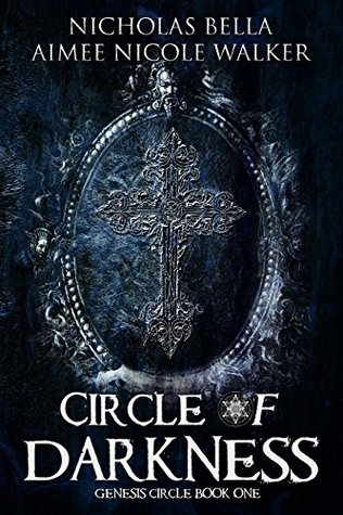 Circle of Darkness (Genesis Circle, #1)