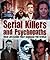 Serial Killers and Psychopaths: True-Life Stories that Shocked the World