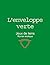 L'enveloppe verte by Fernand Lapointe
