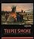 Teepee Smoke - A New Look Into the Life and Work of Joseph He... by Forrest Fenn