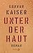 Unter der Haut