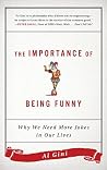 The Importance of Being Funny: Why We Need More Jokes in Our Lives Book cover for The Importance of Being Funny: Why We Need More Jokes in Our Lives