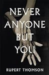 Never Anyone But You