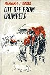 Cut off from Crumpets by Margaret J. Baker