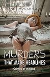 Murders That Made...